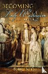 Bolte, Betty - Becoming Lady Washington