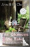 St. Charles, Annell - The Chances We Take