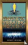 Anderson, Samuel K - Energetic Vibrating Frequency
