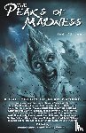  - Peaks of Madness