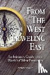 Friedman, Samuel - From the West Traveling East