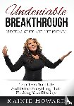 Howard, Rainie - Undeniable Breakthrough