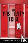 Wirth, Christopher J, Wilberding, Chris - The Positivity Tribe