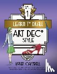 Campbell, Karen - Learn to Draw Art Deco Style Vol. 1