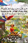 Chabria, Priya Sarukkai, Fujii, Taiyo, Taneja, Shweta - Multispecies Cities