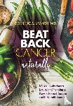 Brandy, Dominic A. - Brandy, D: Beat Back Cancer Naturally