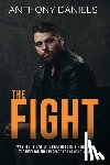 Daniels, Anthony - The Fight