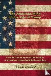 Beggs, Ivan V - The American Mind in the Age of Trump