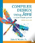 Moore, John I - Compiler Design Using Java(R)