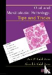 Abdel-Azim, Adel M, Abdel-Azim, Ahmed a - Oral and Maxillofacial Pathology - Tips and Tricks