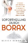 Bergmann, Ulrich - Sofortheilung durch Borax