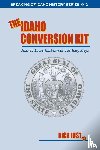 Just, Rick - The Idaho Conversion Kit