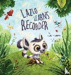 Weber, Vicky - Lazlo Learns Recorder