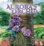 Weber, Vicky - Aurora's Orchid