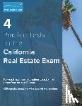 Group, Proper Education - 4 Practice Tests for the California Real Estate Exam: 600 Practice Questions with Detailed Explanations
