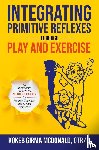 McDonald, Kokeb Girma - Integrating Primitive Reflexes Through Play and Exercise