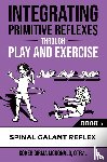 McDonald, Kokeb Girma - Integrating Primitive Reflexes Through Play and Exercise