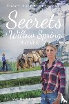 Fredrychowski, Tracy - Secrets of Willow Springs - Book 2