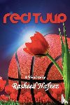 Hafeez, Rasheed - Red Tulip