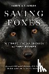 Williamson, Lauren - Saving Foxes
