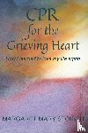 Stoiber, Margaret Mary - CPR for the Grieving Heart
