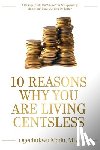 Madu, Ogechukwu - 10 Reasons Why You Are Living Centsless