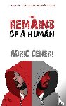 Ceneri, Adric - The Remains of a Human