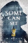 Erickson, J R - Some Can See