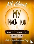 Hence Evans, Andrea - All About My Invention