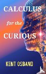 Osband, Kent - Calculus for the Curious