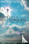 Gentry, Kenneth L. - He Shall Have Dominion: A Postmillennial Eschatology