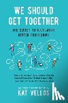 Vellos, Kat - We Should Get Together