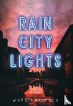 Harrison, Marissa - Rain City Lights