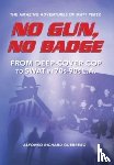 Guerrero, Alfonso Richard - No Gun, No Badge
