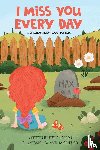 Larson, Erika - I Miss You Every Day
