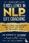 Nongard, Richard - Excellence in NLP and Life Coaching