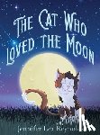 Reynolds, Jennifer Lea - The Cat Who Loved the Moon