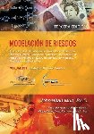Mun, Johnathan - Modelación de Riesgos (Volumen I, Tercera Edición): Aplicación de la Simulación de Monte Carlo, Análisis de Opciones Reales, Pronóstico Estocástico, O