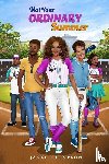 Thompson, Janeé - Not Your Ordinary Summer
