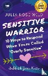 Wild, Julia Rose - SENSITIVE WARRIOR