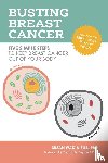 Wadia-Ells, Susan - Busting Breast Cancer