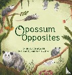 Gallois, Gina E - Opossum Opposites