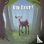 Smeltzer, Brandi - Oh Deer!