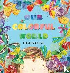 Servatian, Golnar - Our Colorful World