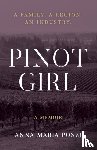 Ponzi, Anna Maria - Pinot Girl