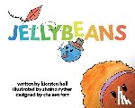 Hall, Kiersten - Jellybeans