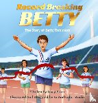 Blom, Tracy - Record Breaking Betty
