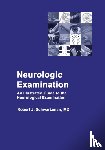 Schwartzman, Robert J - Neurologic Examination
