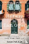 Pohlman, Susan - Halfway to Each Other