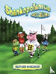 Winegard, Heather - Shankopotamus Goes Golfing